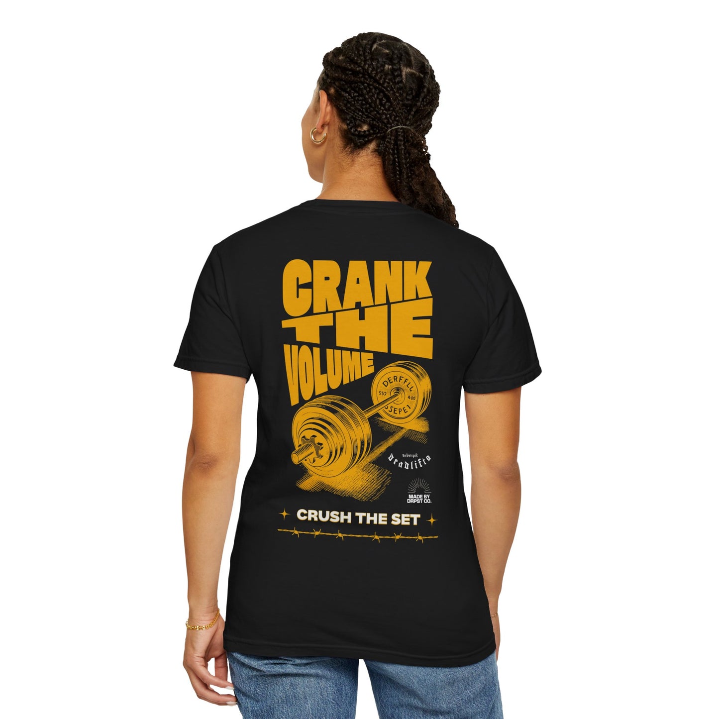 Crank the Volume Weightlifting T-Shirt — 'Crush the Set' Gym Tee