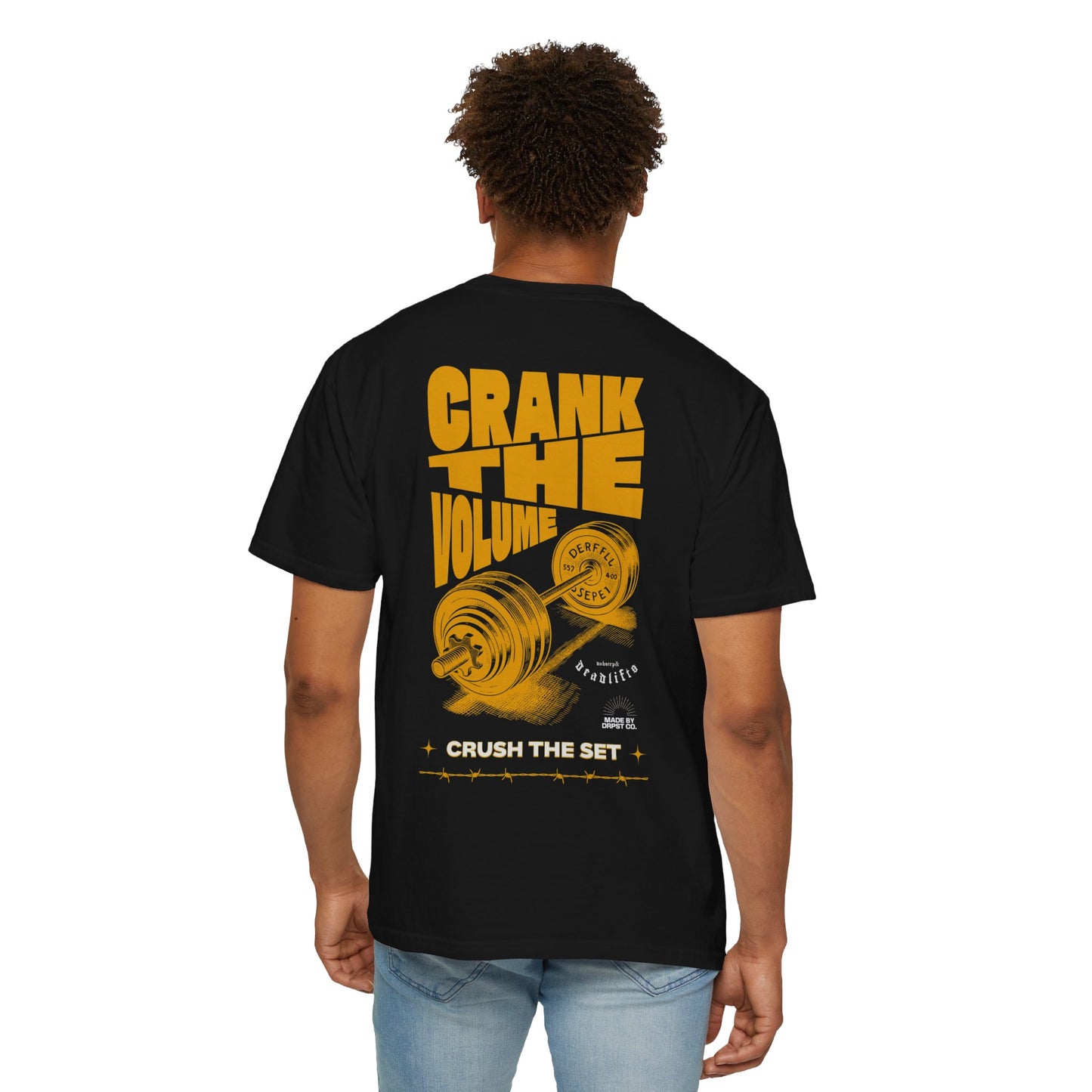 Crank the Volume Weightlifting T-Shirt — 'Crush the Set' Gym Tee